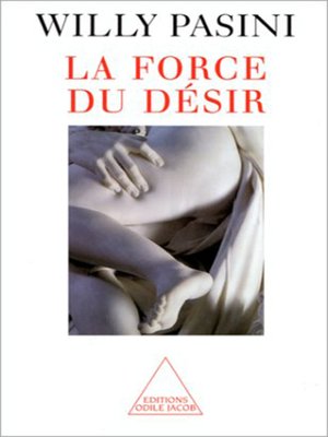 cover image of La Force du désir